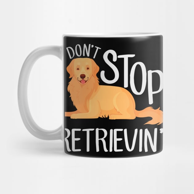 Golden Retriever: Don't Stop Retrievin' by Psitta